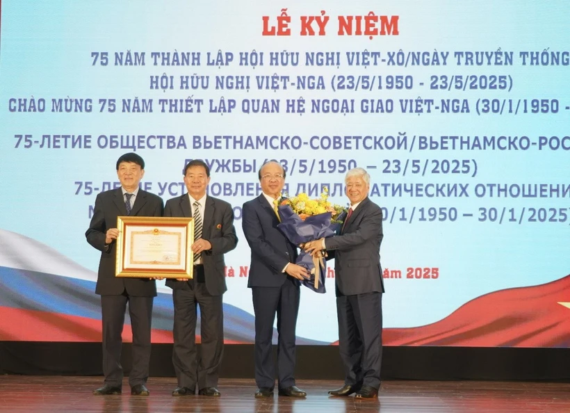 Hội Hữu nghị Việt Nam-Liên bang Nga: Tiếp tục là cầu nối hữu nghị vững chắc